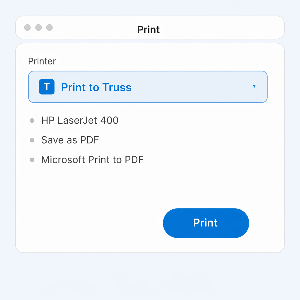 Print to Truss virtual printer on Windows